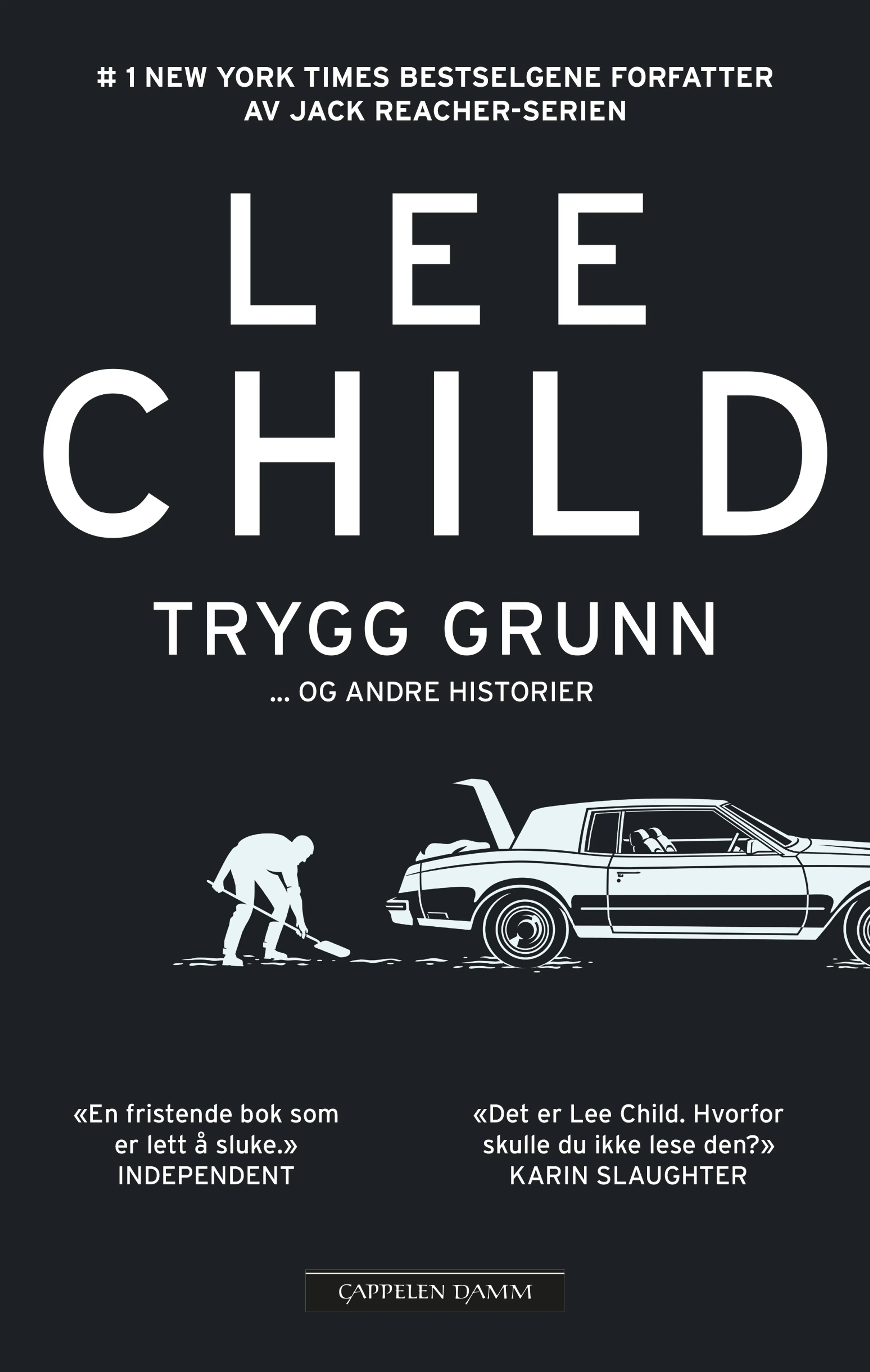 Omslag Trygg grunn av Lee Child (Ebok)
