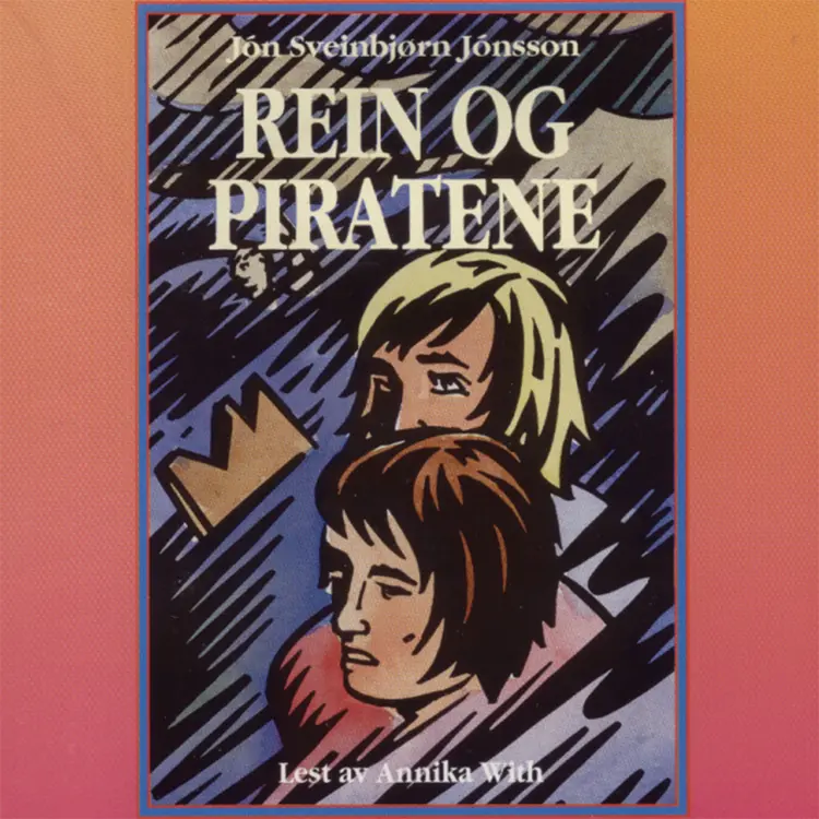 Omslag Rein og piratene av Jon Sveinbjørn Jonsson (Lydbok)