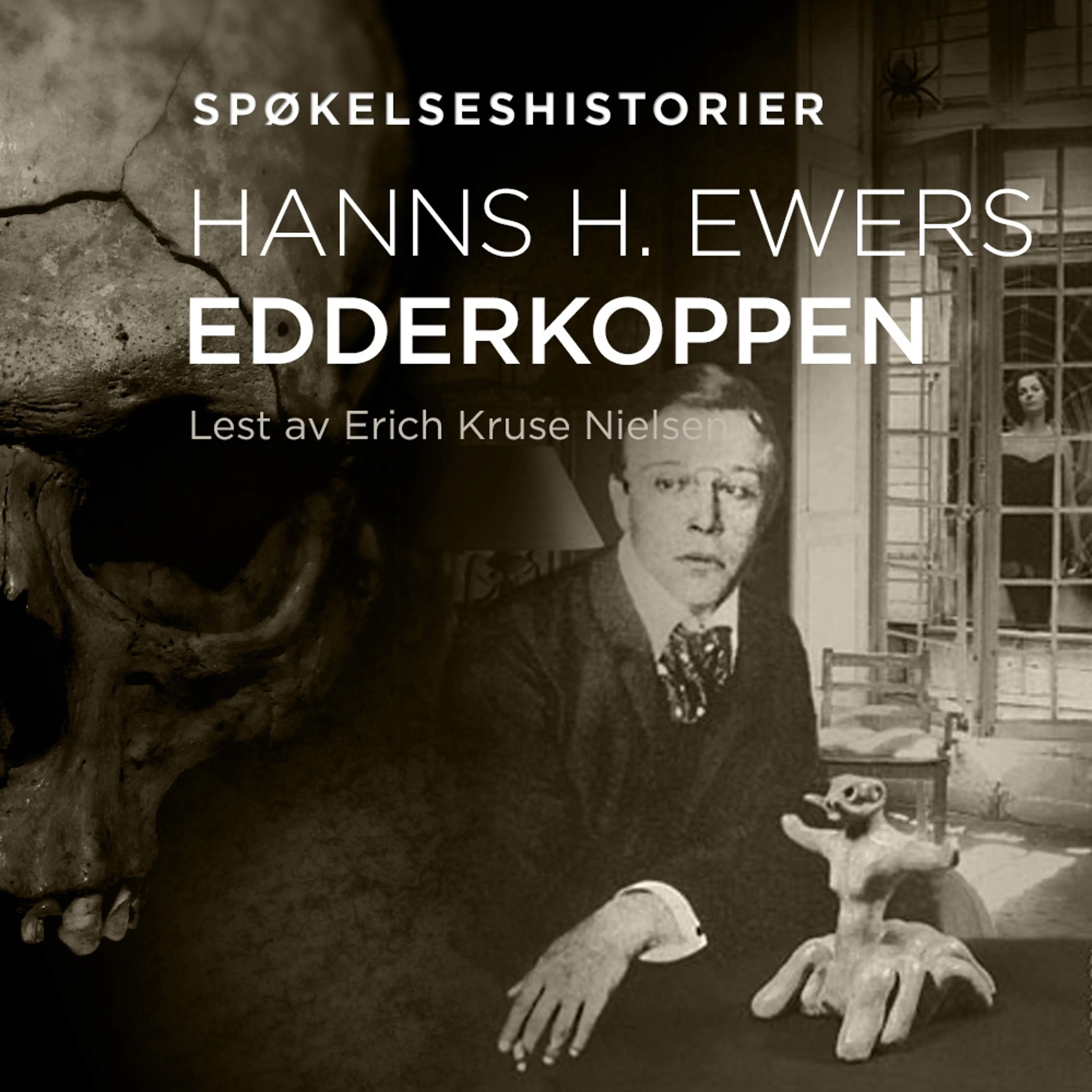 Omslag Edderkoppen av Hanns H. Ewers (Lydbok)