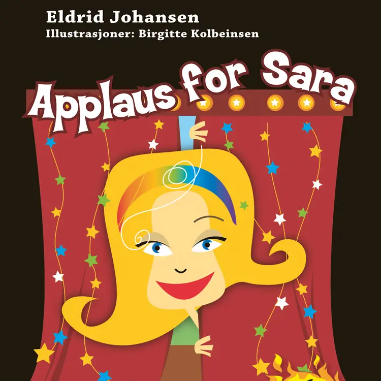 Omslag Applaus for Sara av Eldrid Johansen (Lydbok)