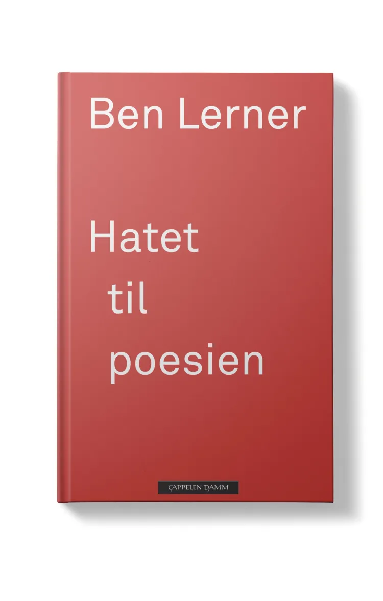 Omslag Hatet til poesien av Ben Lerner (Innbundet)