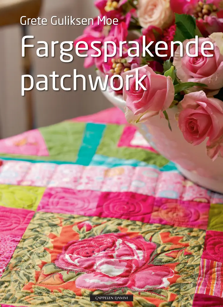 Omslag Fargesprakende Patchwork av Grete Gulliksen Moe (Innbundet)