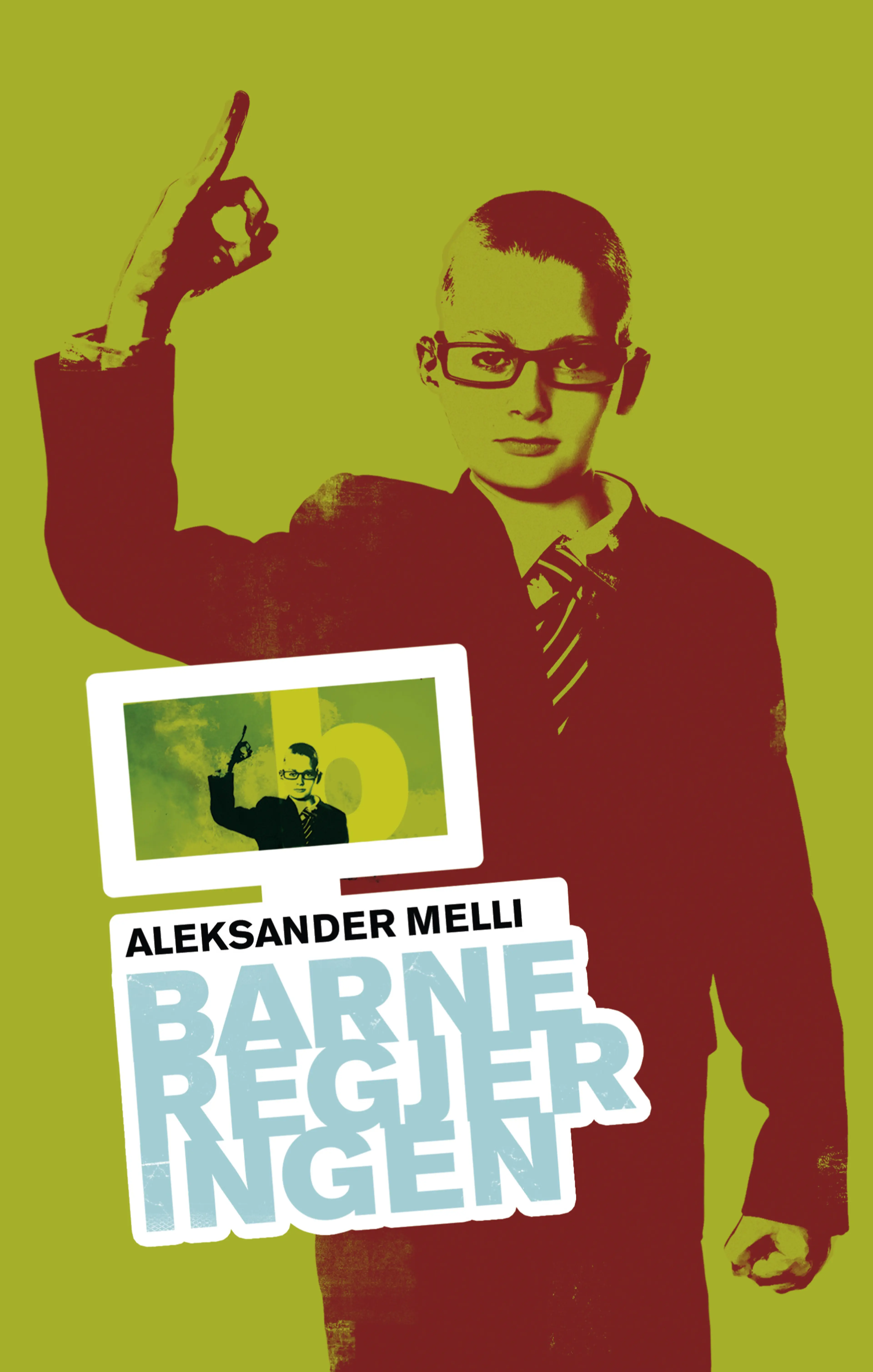 Omslag Barneregjeringen av Aleksander Melli (Innbundet)