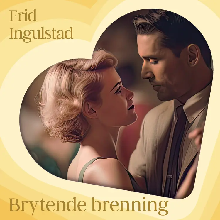 Omslag Brytende brenning av Frid Ingulstad (Lydbok)