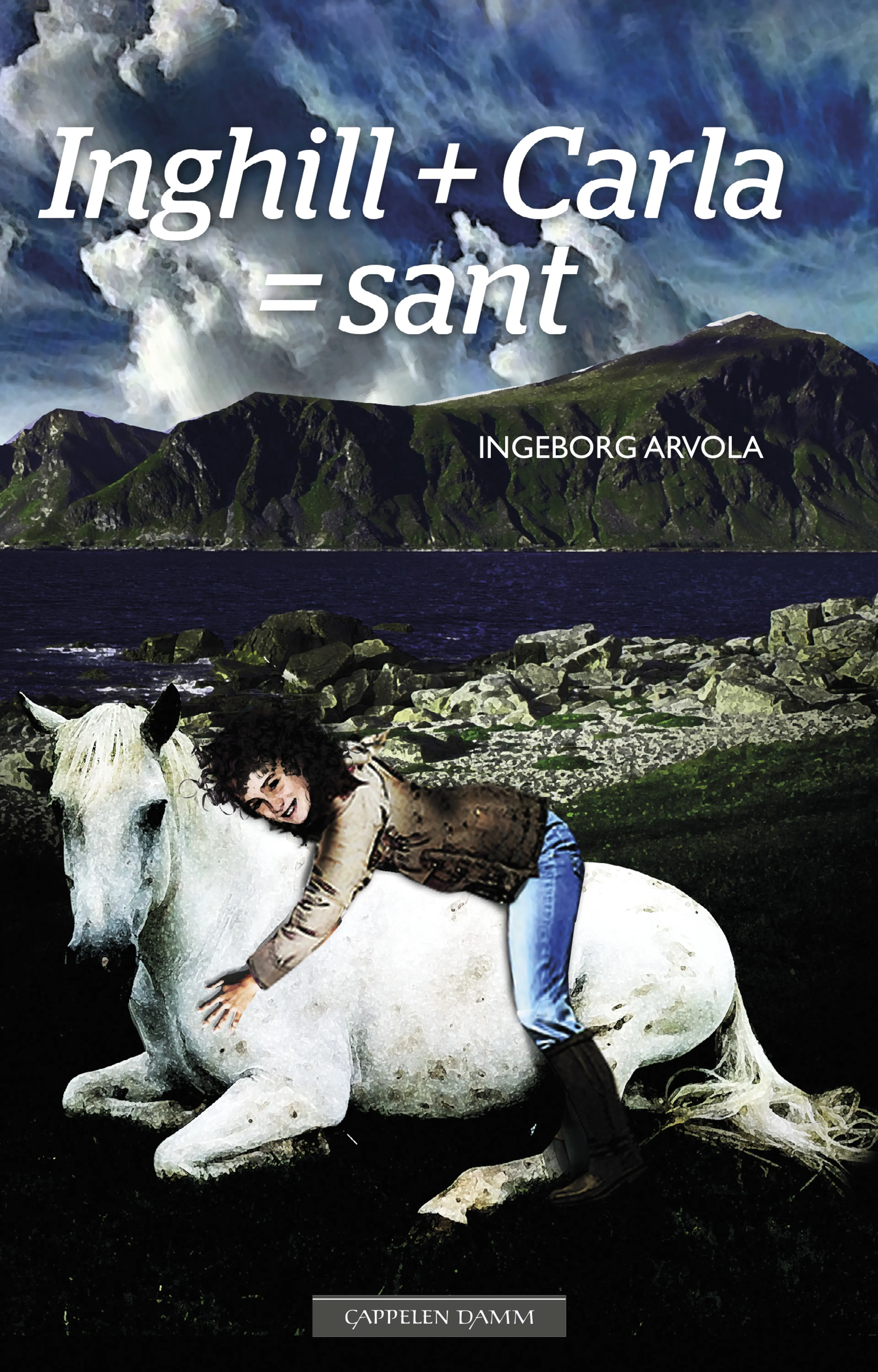 Omslag Inghill + Carla = sant av Ingeborg Arvola (Ebok)