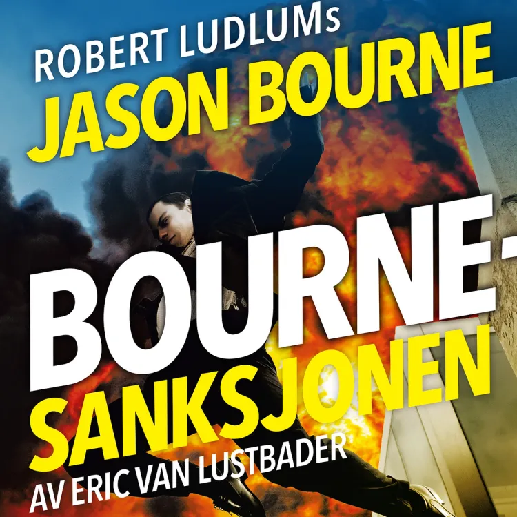 Omslag Bourne-sanksjonen av Robert Ludlum og Eric van Lustbader (Lydbok)