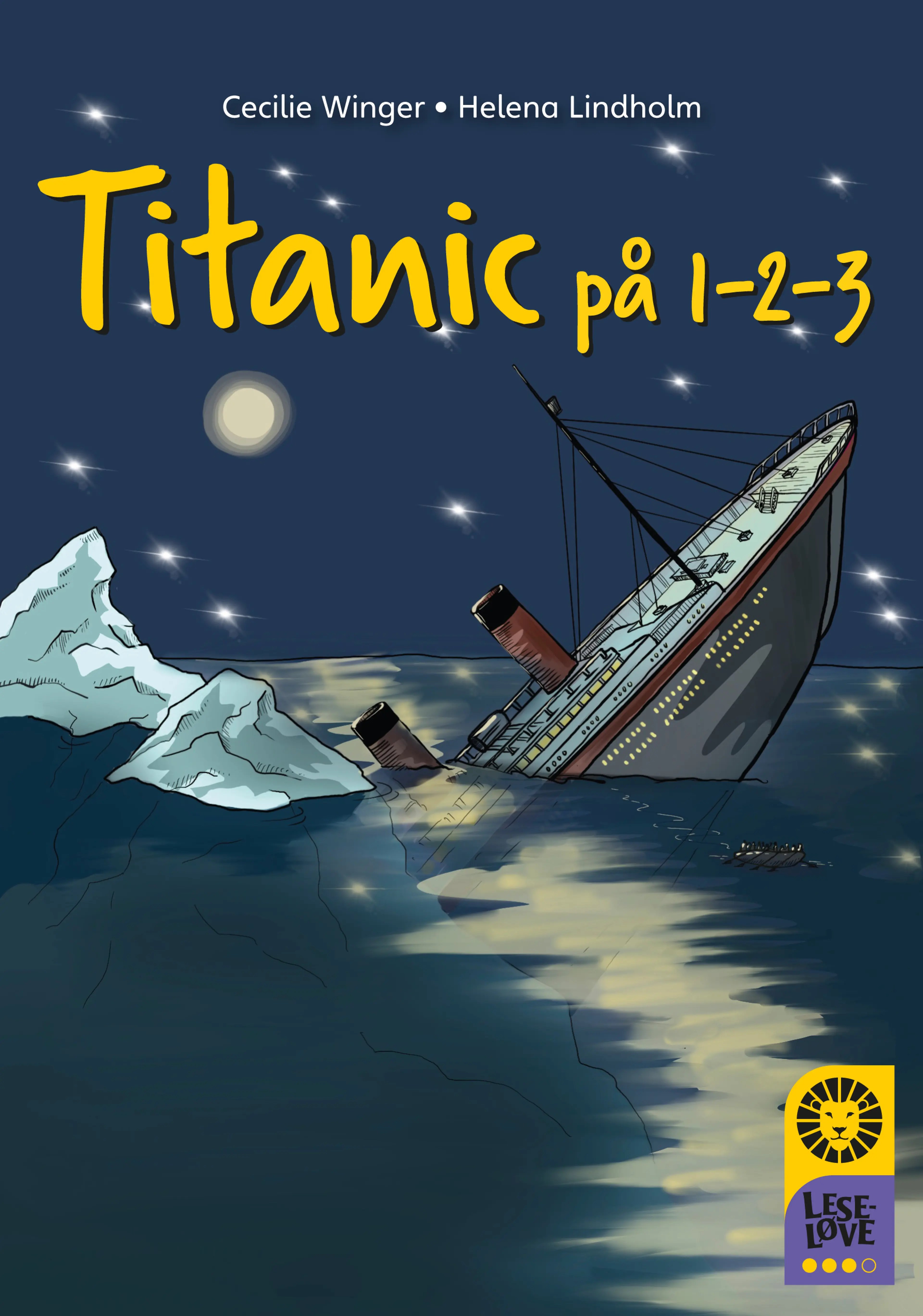 Omslag Leseløve nivå 3 - Titanic på 1-2-3 av Cecilie Winger (Ebok)