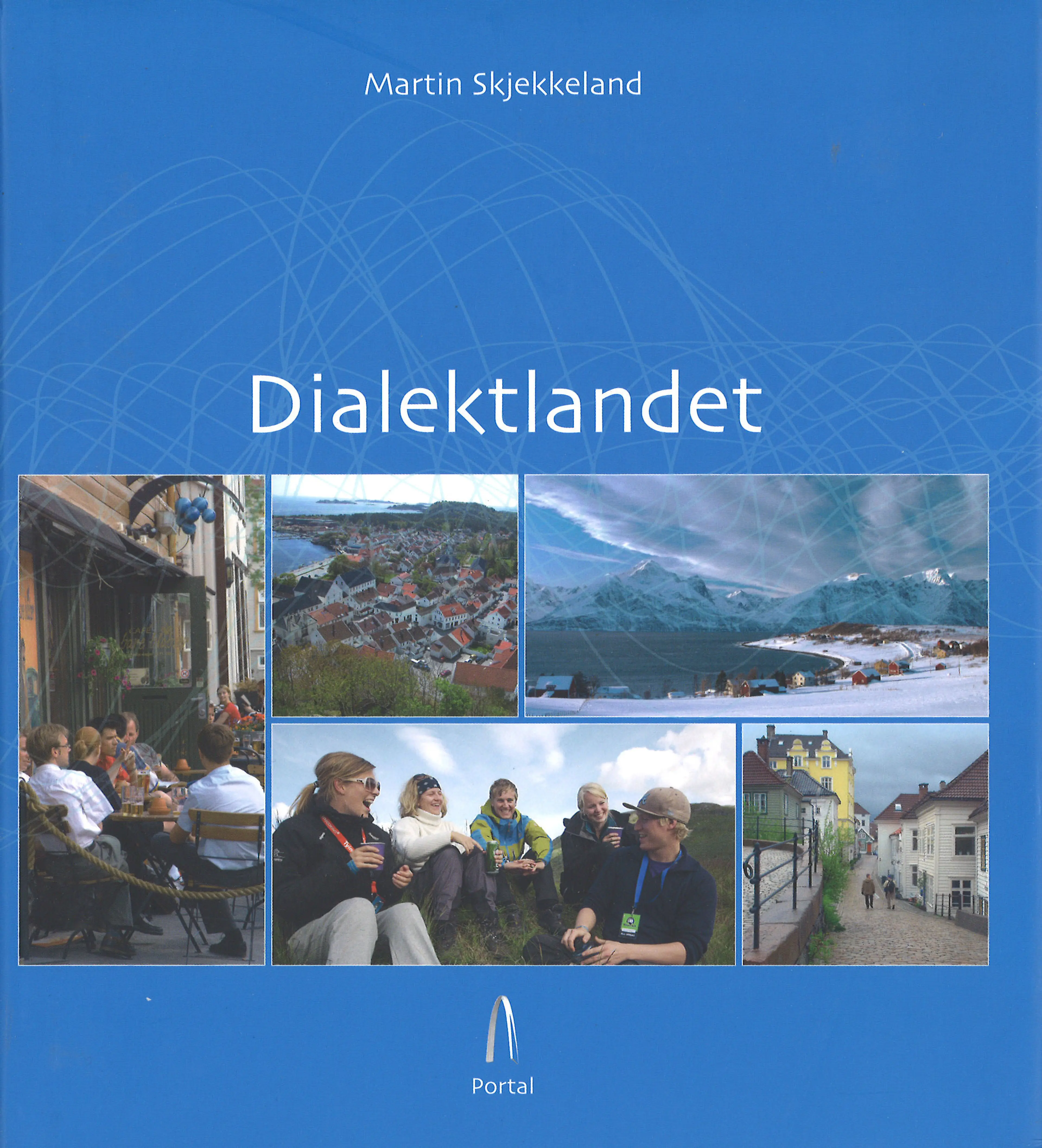 Omslag Dialektlandet av Martin Skjekkeland (Innbundet)
