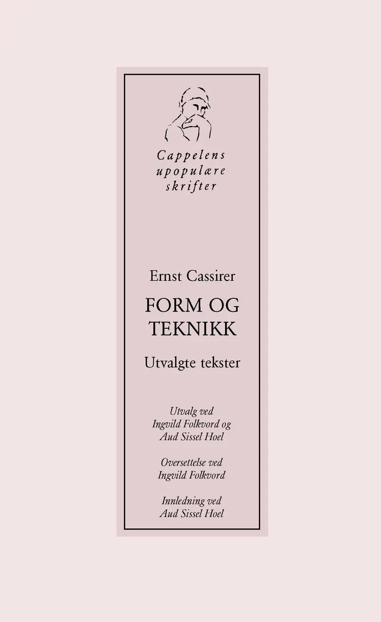 Omslag Form og teknikk av Ernst Cassirer (Heftet)