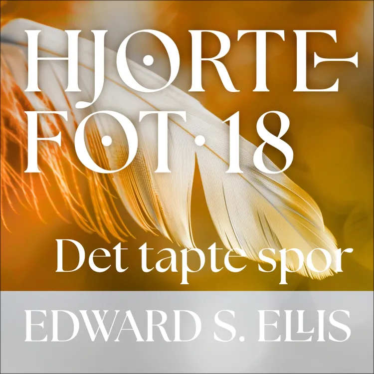 Omslag Det tapte spor av Edward S. Ellis (Lydbok)