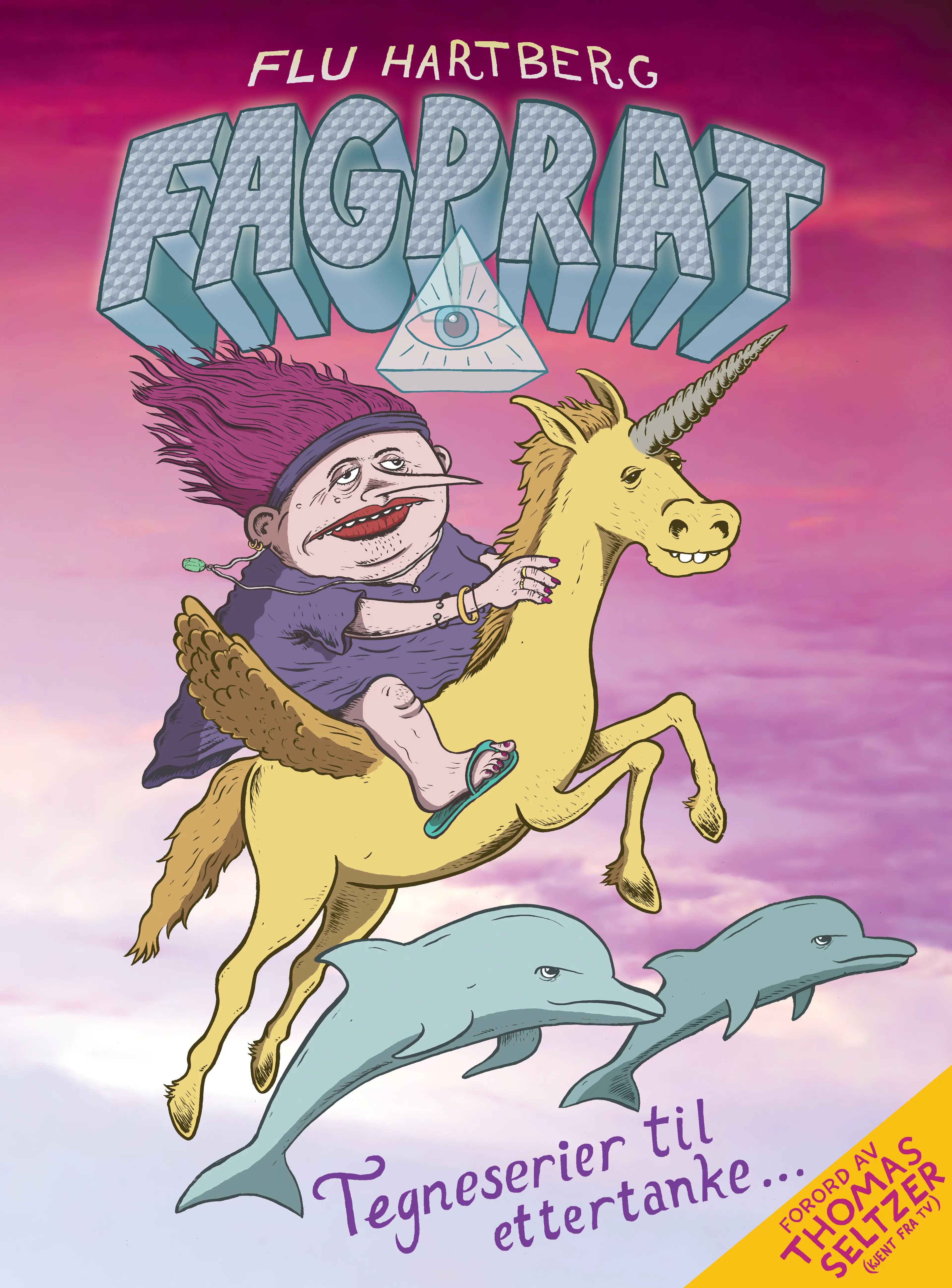 Omslag Fagprat – tegneserier til ettertanke av Flu Hartberg (Heftet)