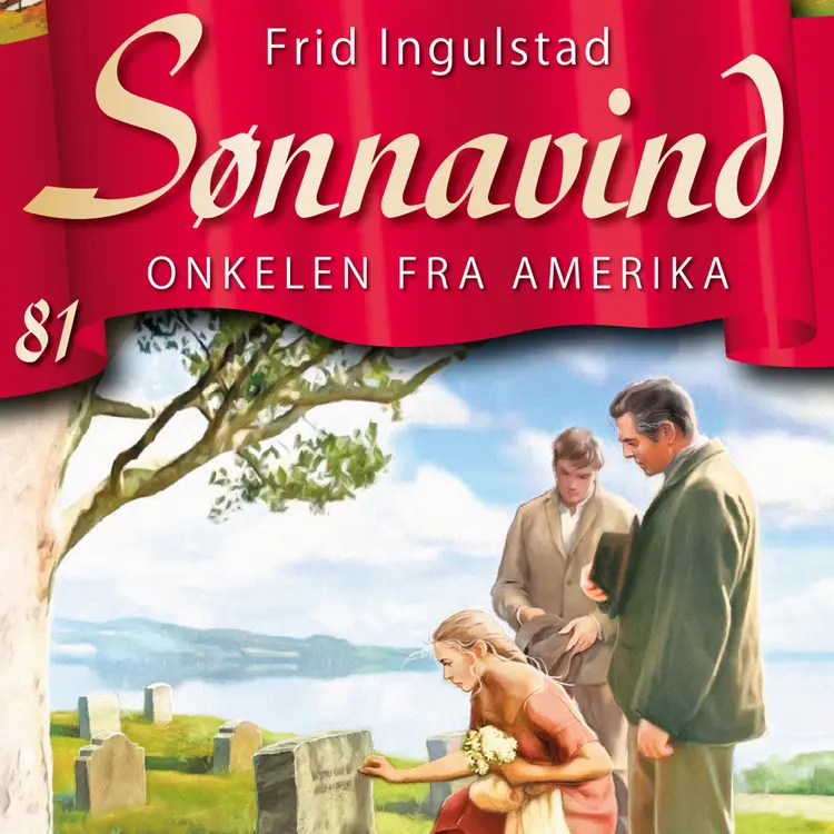 Omslag Onkelen fra Amerika av Frid Ingulstad (Lydbok)