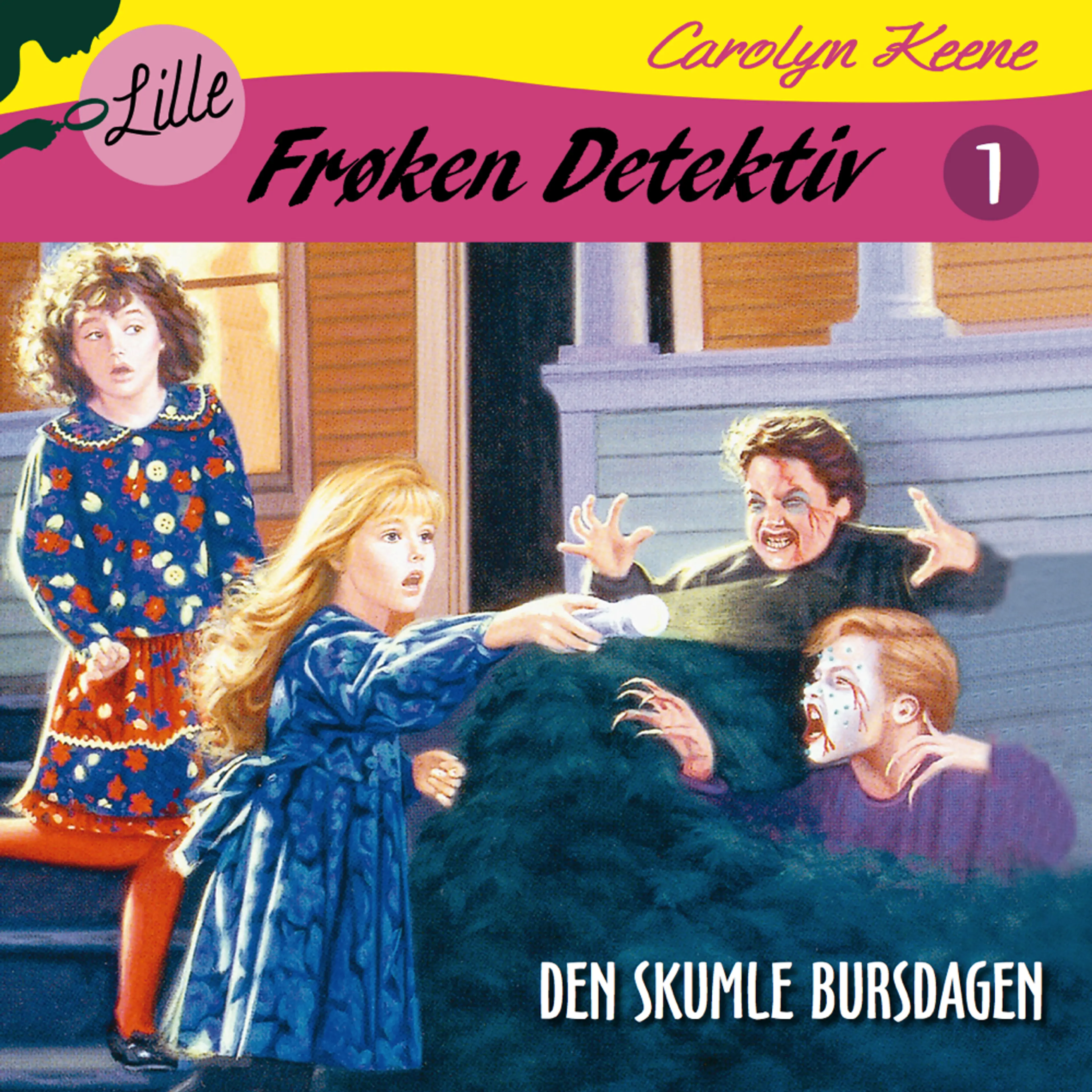 Omslag Lille Frøken Detektiv: Den skumle bursdagen av Carolyn Keene (Lydbok)