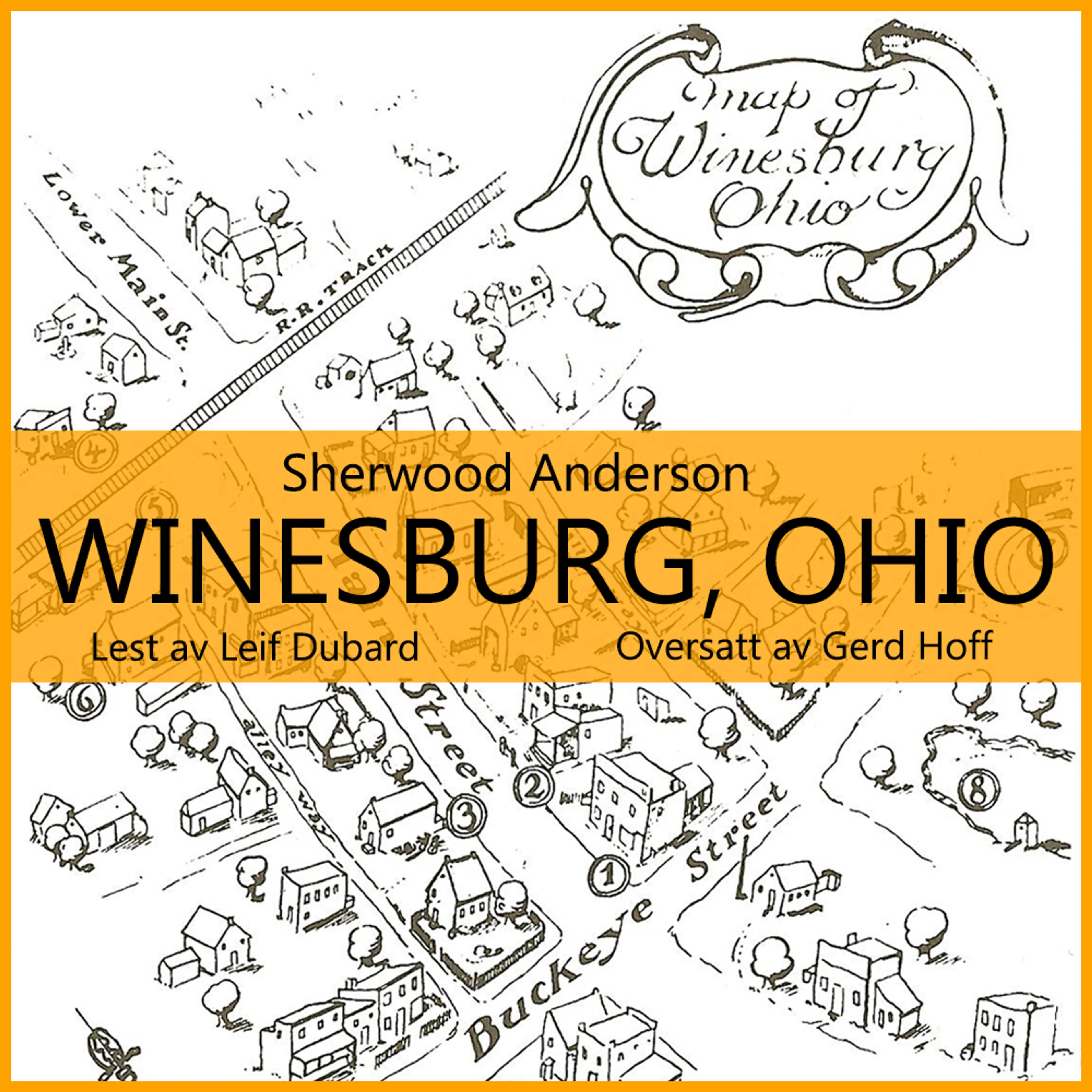 Omslag Winesburg, Ohio av Sherwood Andersson (Lydbok)