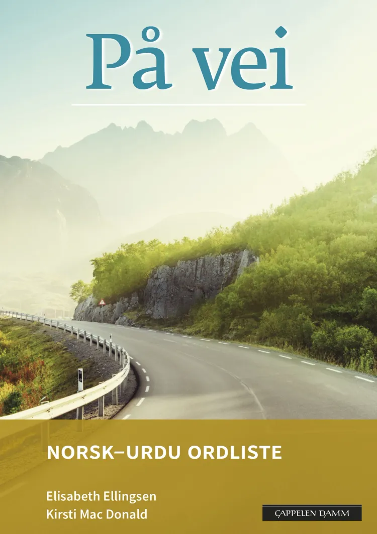 Omslag På vei Norsk-urdu ordliste (2018) av Elisabeth Ellingsen og Kirsti Mac Donald (Heftet)