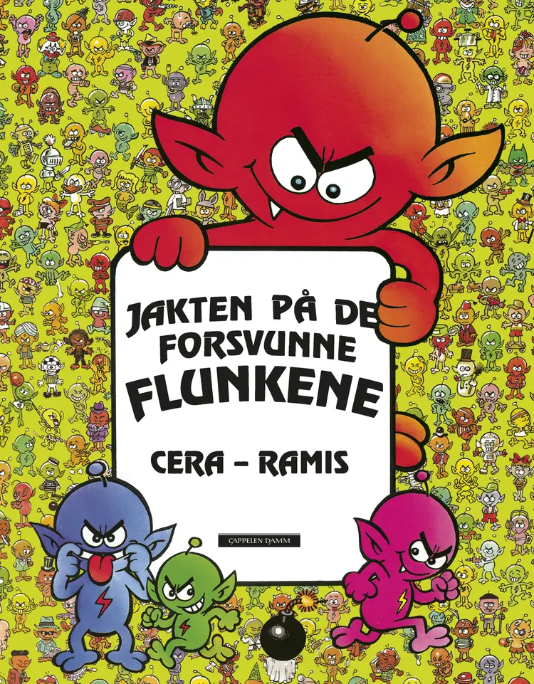 Omslag Jakten på de forsvunne flunkene av Juan Carlos Ramis og Joaquin Cera (Innbundet)