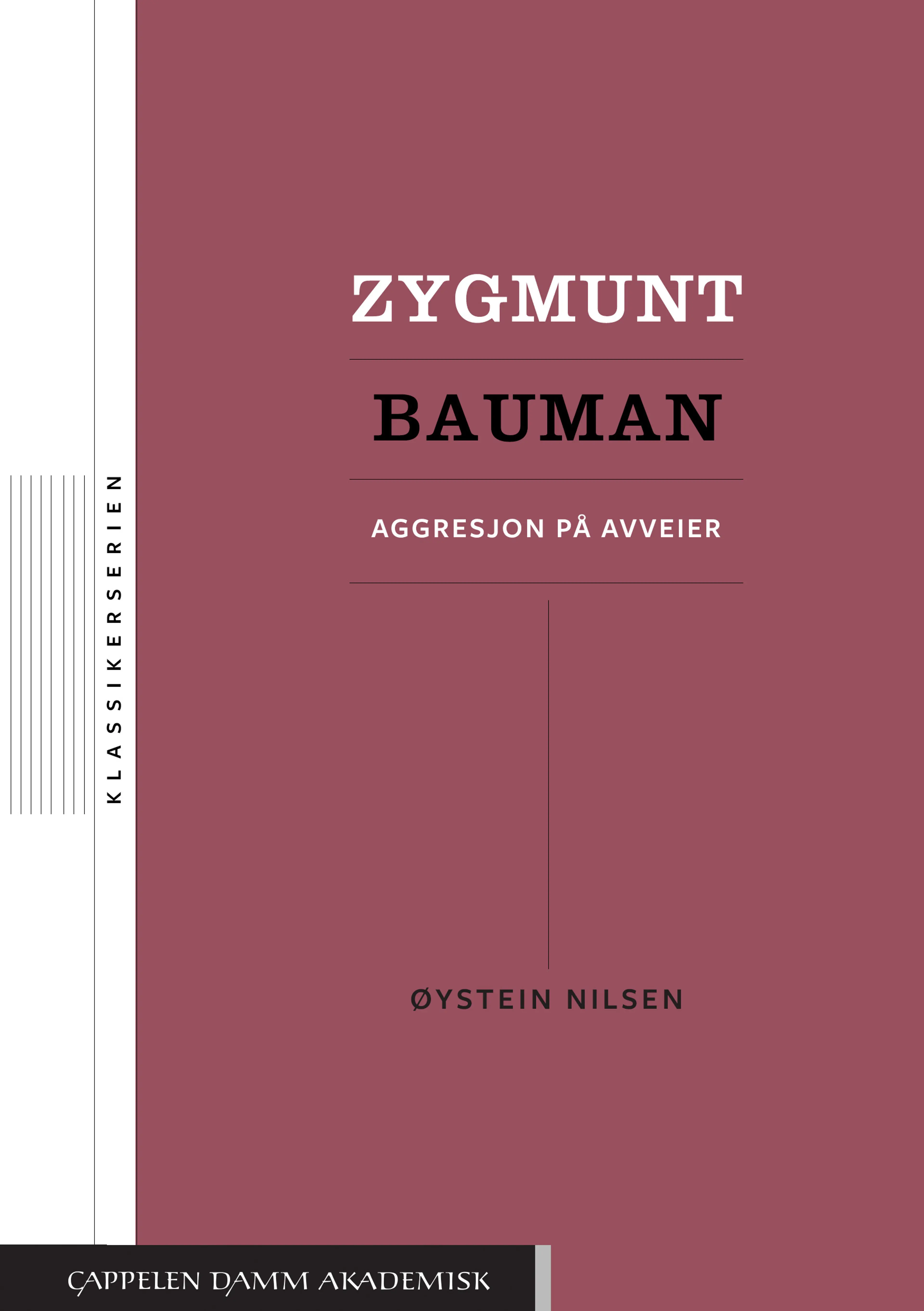 Omslag Zygmunt Bauman av Øystein Nilsen (Heftet)