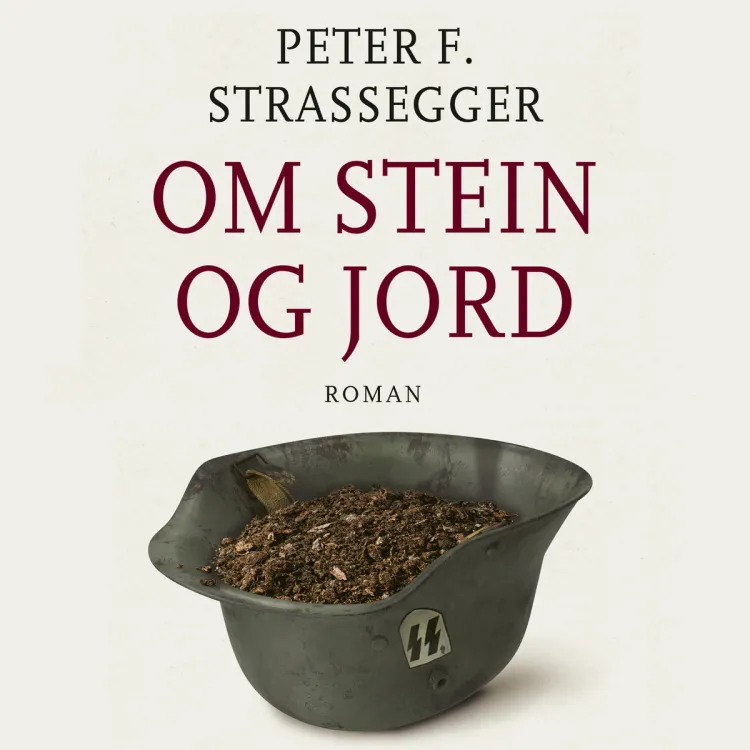 Omslag Om stein og jord av Peter Franziskus Strassegger (Lydbok)