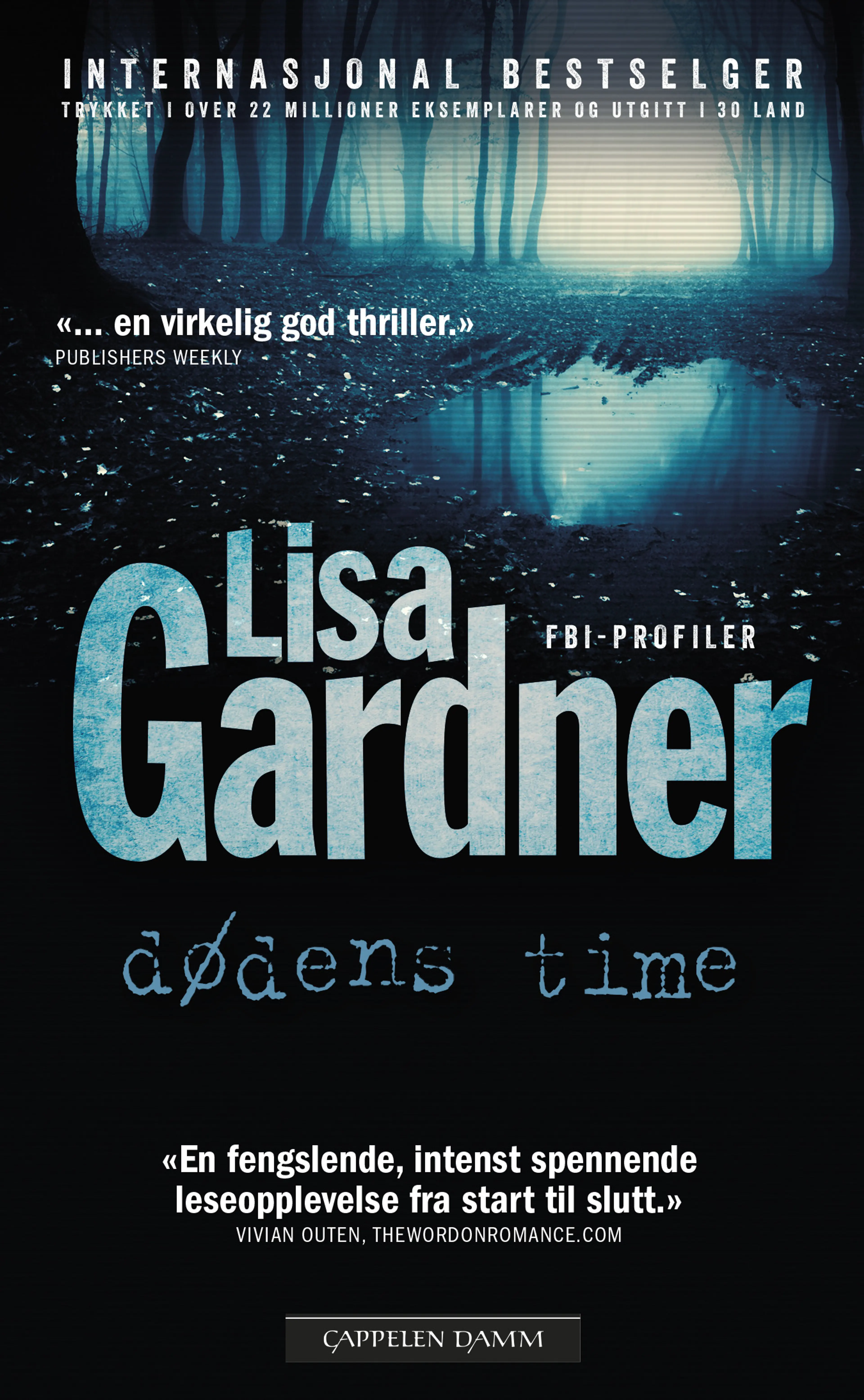 Omslag Dødens time av Lisa Gardner (Heftet)