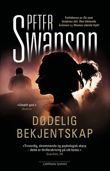 Omslag Dødelig bekjentskap av Peter Swanson (Innbundet)