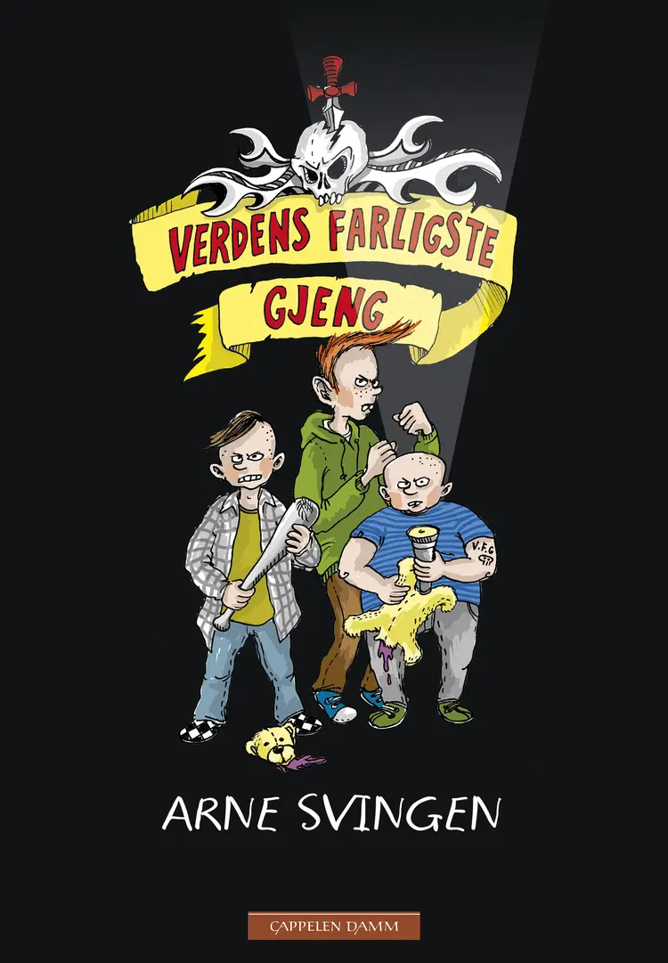 Omslag Verdens farligste gjeng 1 av Arne Svingen (Innbundet)