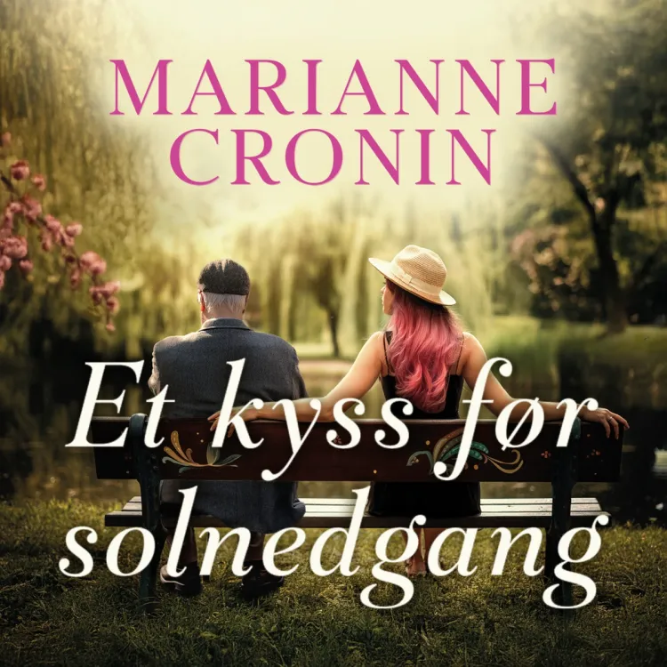 Omslag Et kyss før solnedgang av Marianne Cronin (Lydbok)
