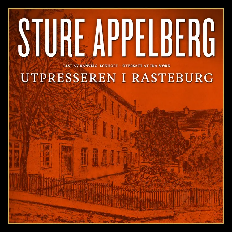 Omslag Utpresseren i Rasteburg av Sture Appelberg (Lydbok)