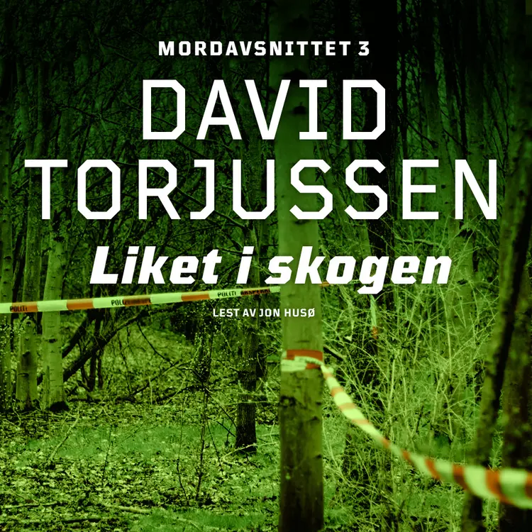 Omslag Liket i skogen av David Torjussen (Nedlastbar lydbok)