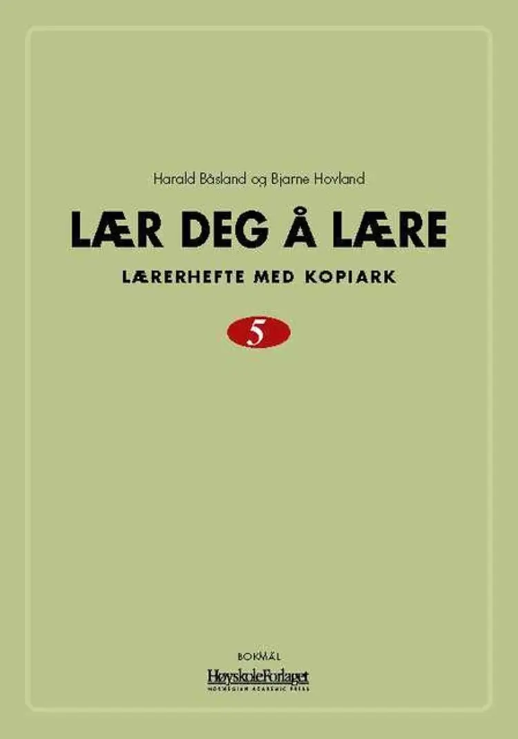 Omslag Lær deg å lære 5 av Harald Båsland og Bjarne Hovland (Ukjent)