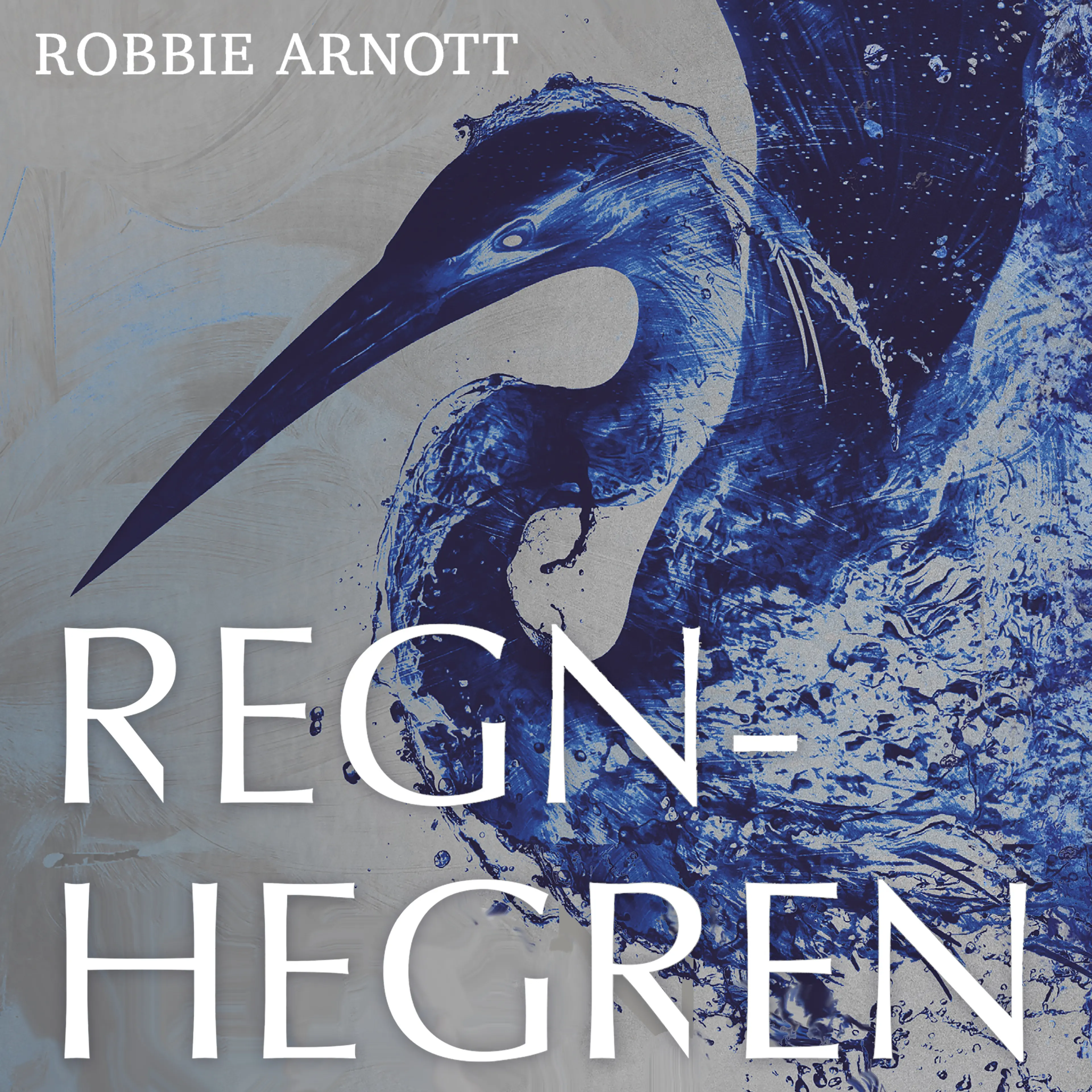 Omslag Regnhegren av Robbie Arnott (Lydbok)