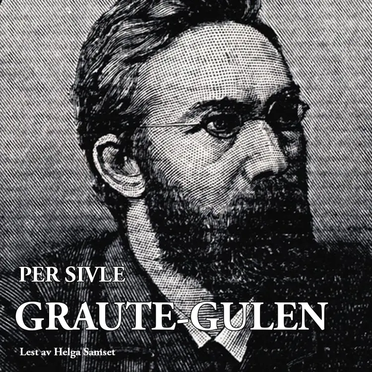 Omslag Graute-Gulen av Per Sivle (Lydbok)
