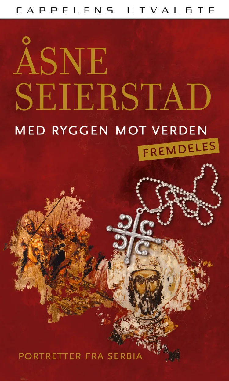 Omslag Med ryggen mot verden - fremdeles av Åsne Seierstad (Heftet)