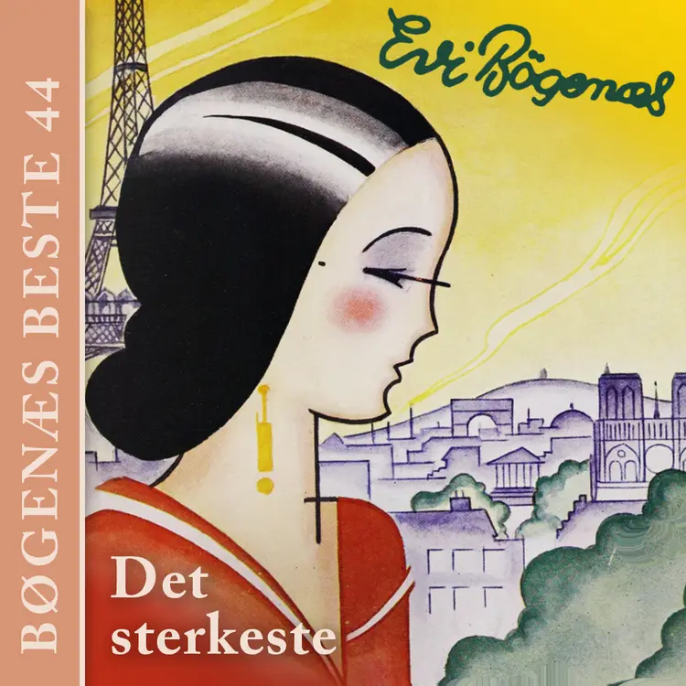 Omslag Det sterkeste av Evi Bøgenæs (Lydbok)