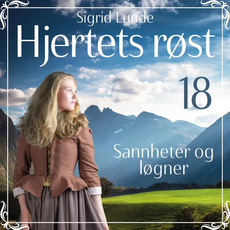 Omslag Sannheter og løgner av Sigrid Lunde (Lydbok)