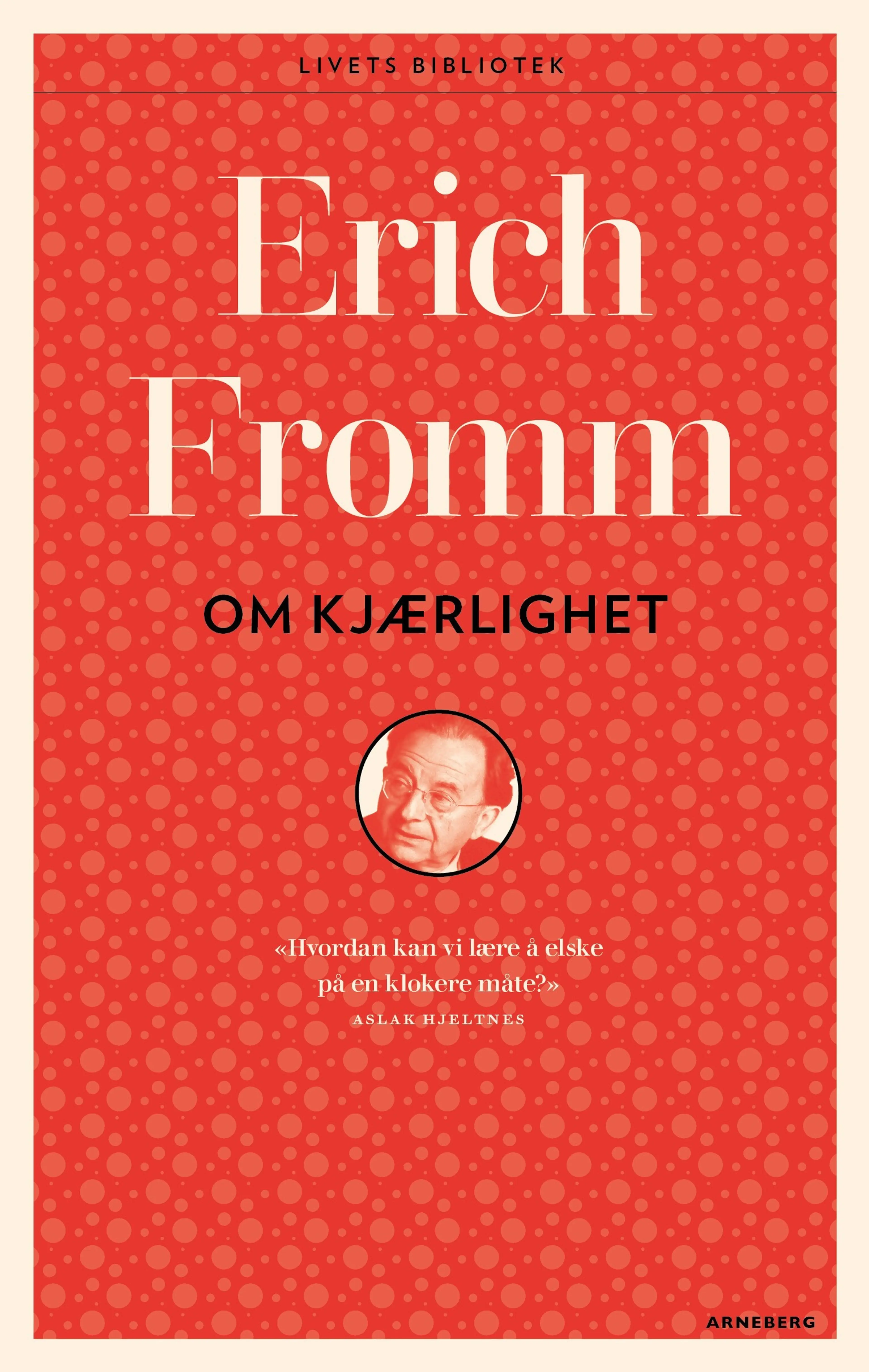 Omslag Om kjærlighet av Erich Fromm (Heftet)