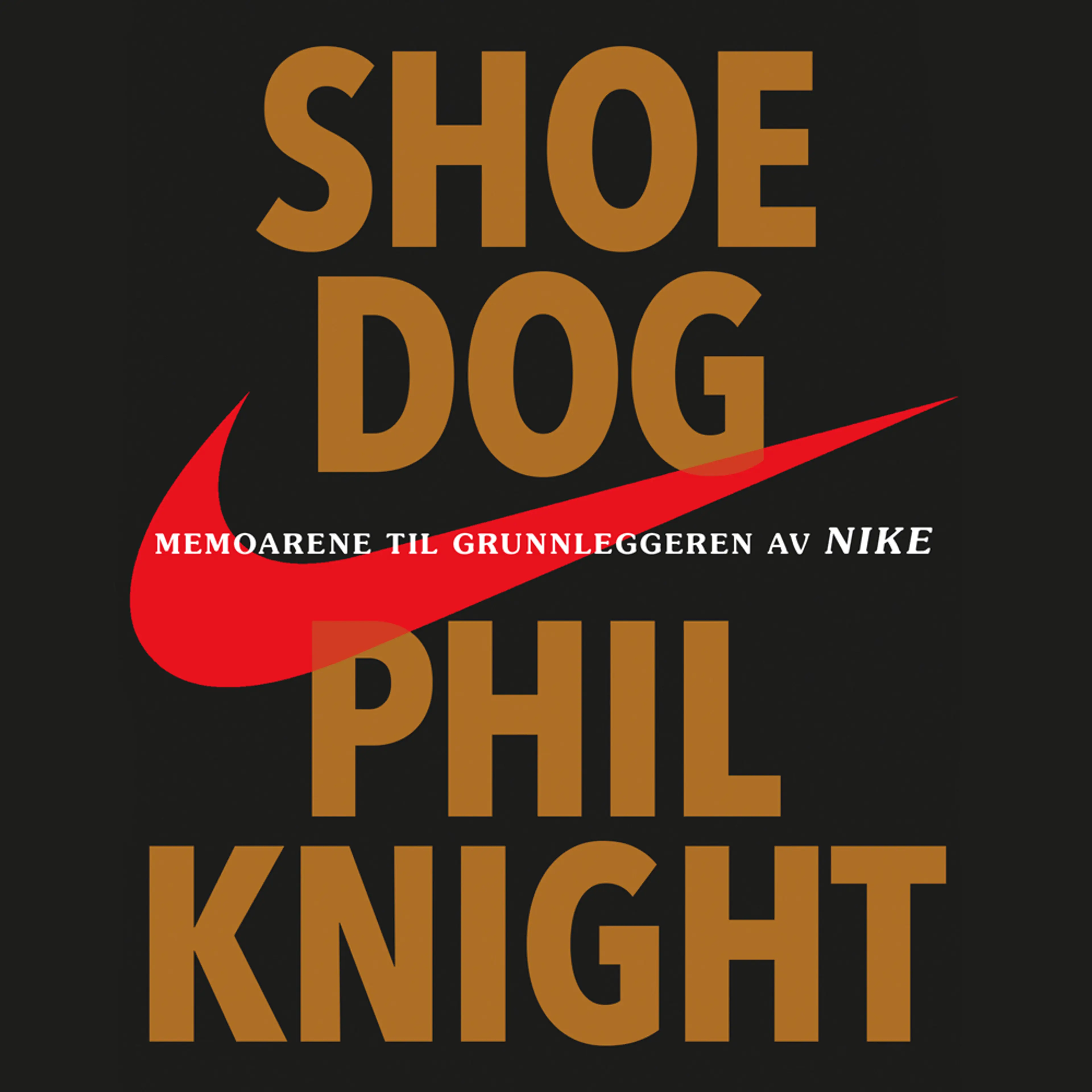 Omslag Shoe dog av Phil Knight og J.R. Moehringer (Lydbok)