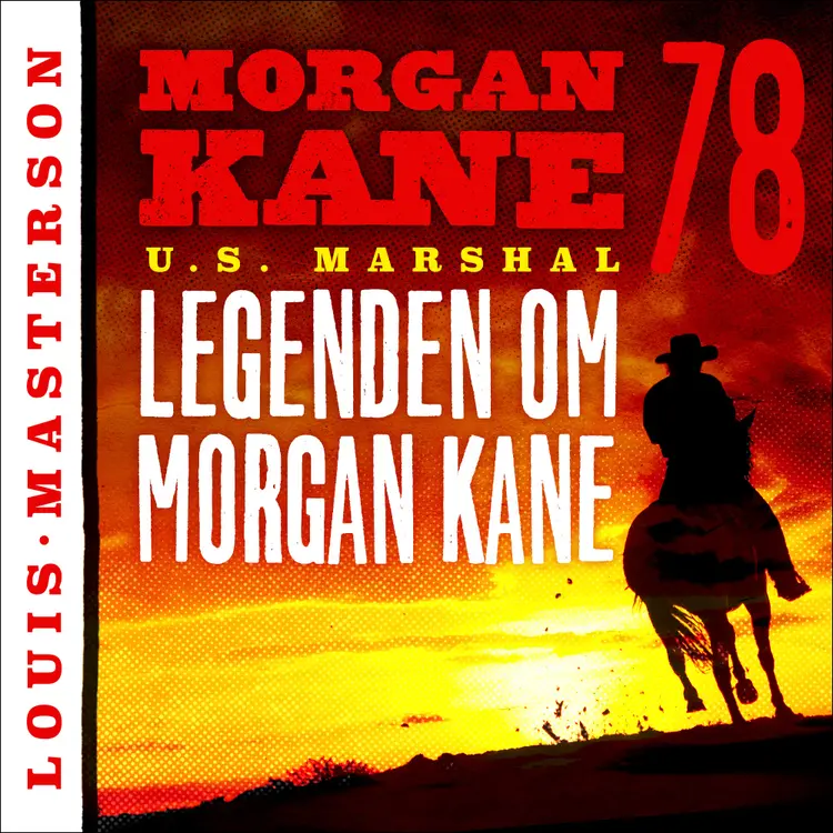Omslag Legenden om Morgan Kane av Louis Masterson (Lydbok)