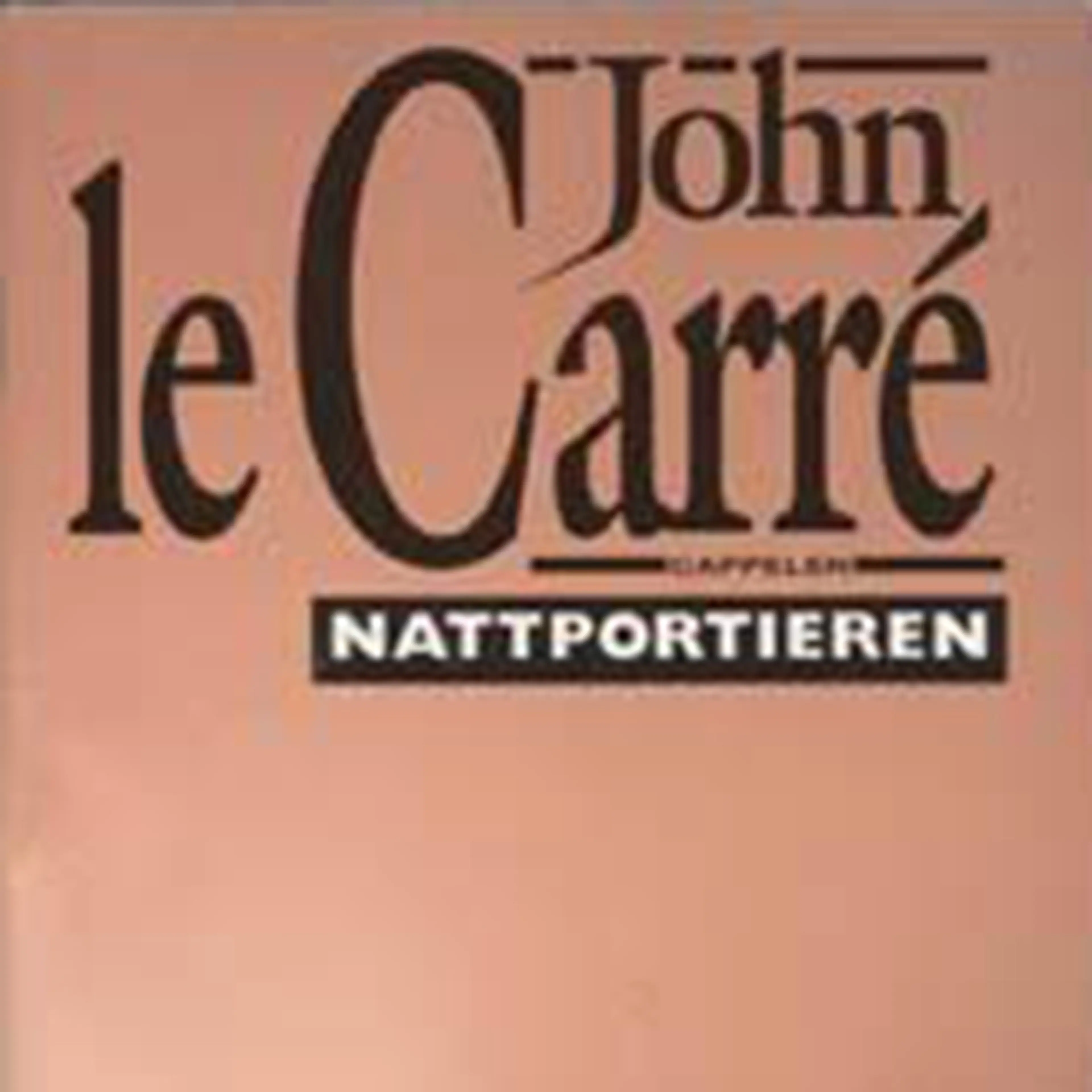 Omslag Nattportieren av John le Carré (Lydbok)
