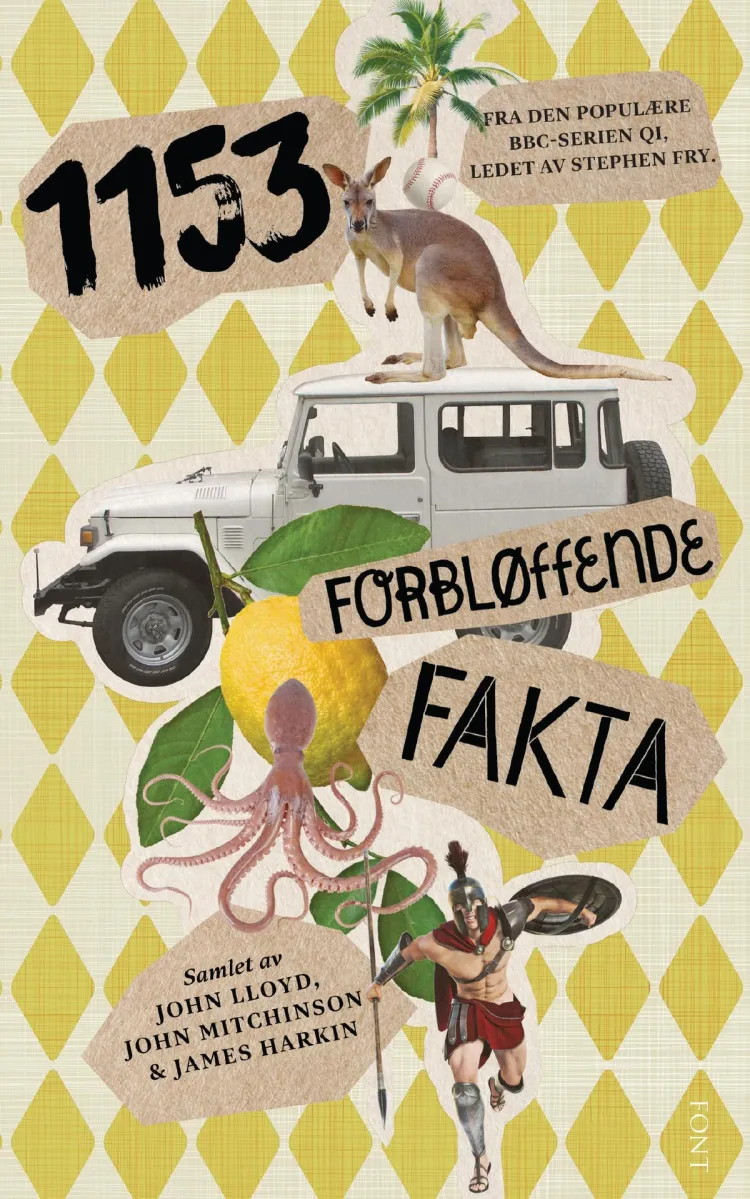 Omslag 1153 forbløffende fakta av John Lloyd, John Mitchinson og James Harkin (Heftet)