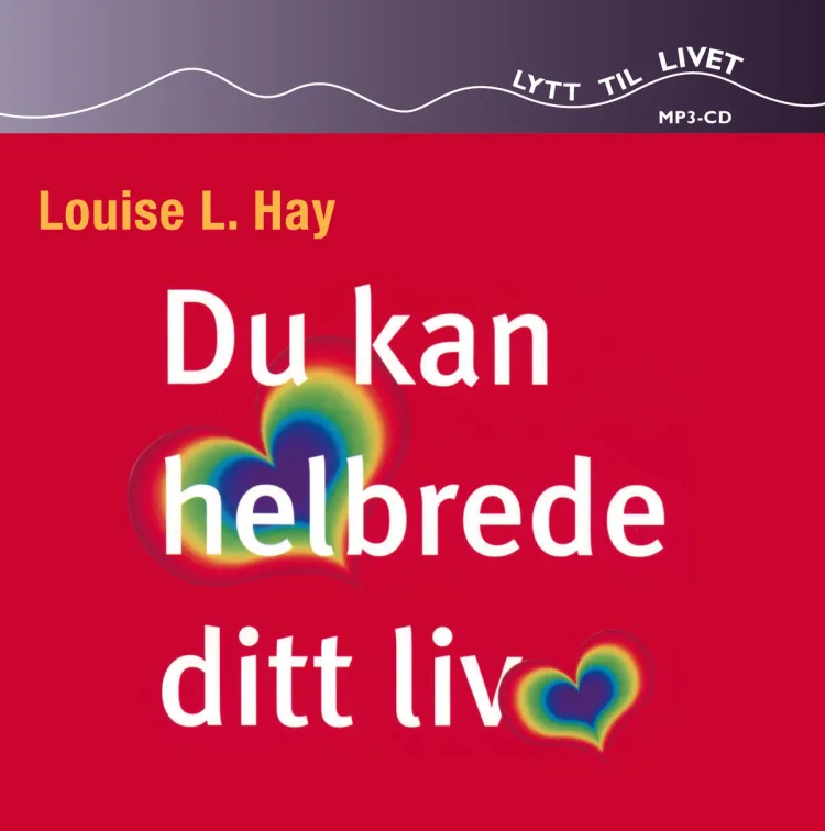 Omslag Du kan helbrede ditt liv av Louise L. Hay (CD)