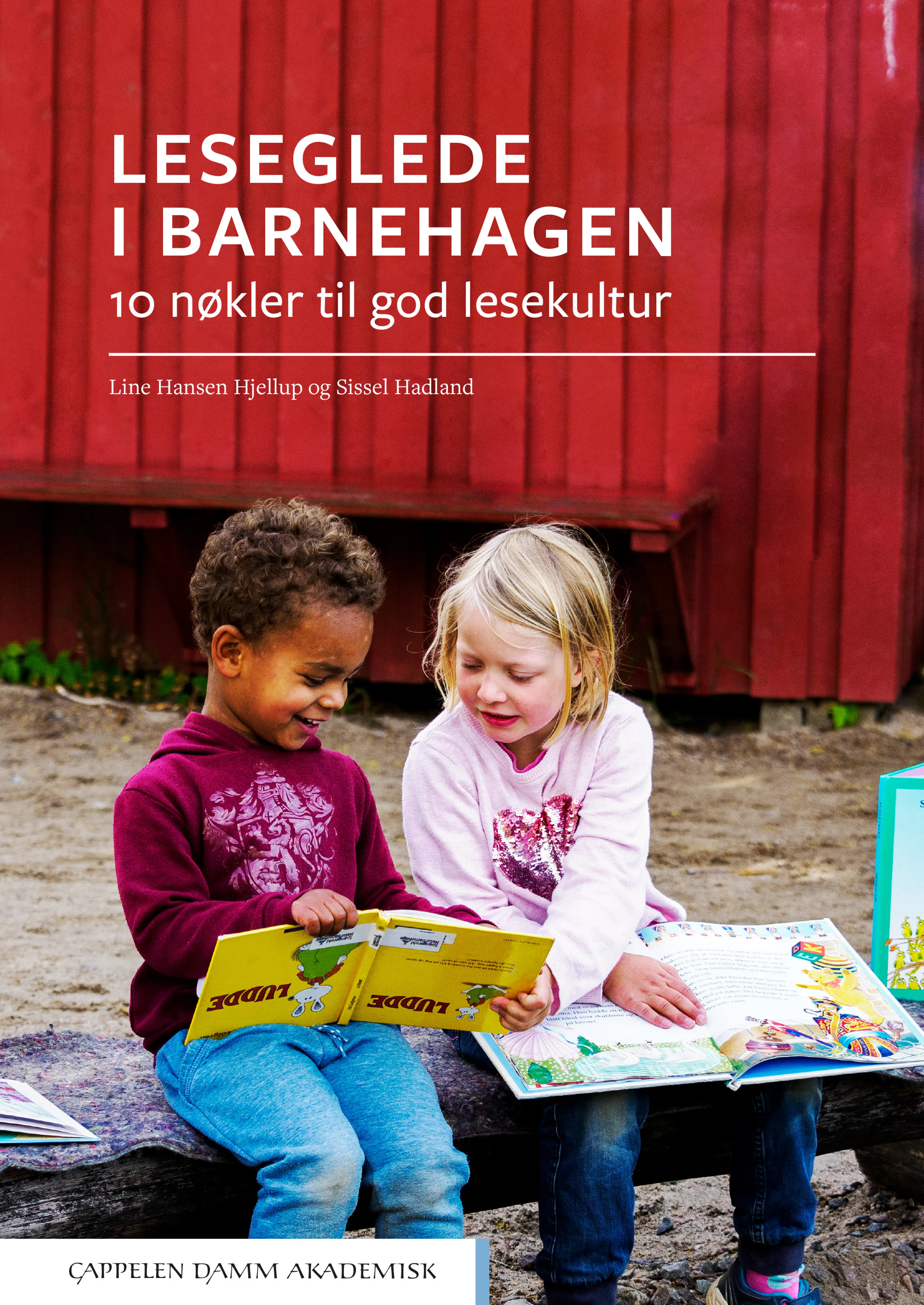 Omslag Leseglede i barnehagen av Line Hansen Hjellup og Sissel Hadland (Heftet)