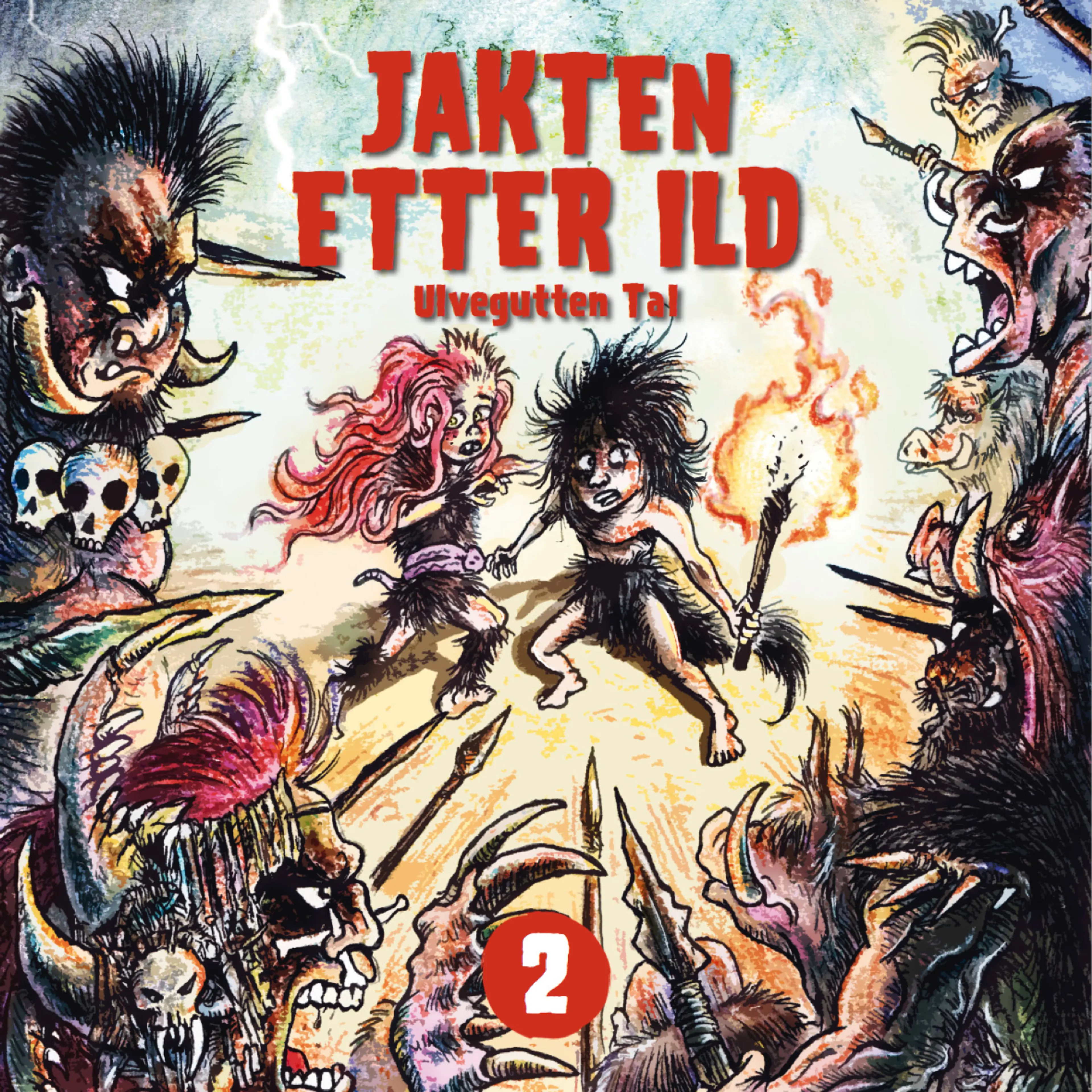 Omslag Jakten etter ild av Tor Åge Bringsværd (Lydbok)