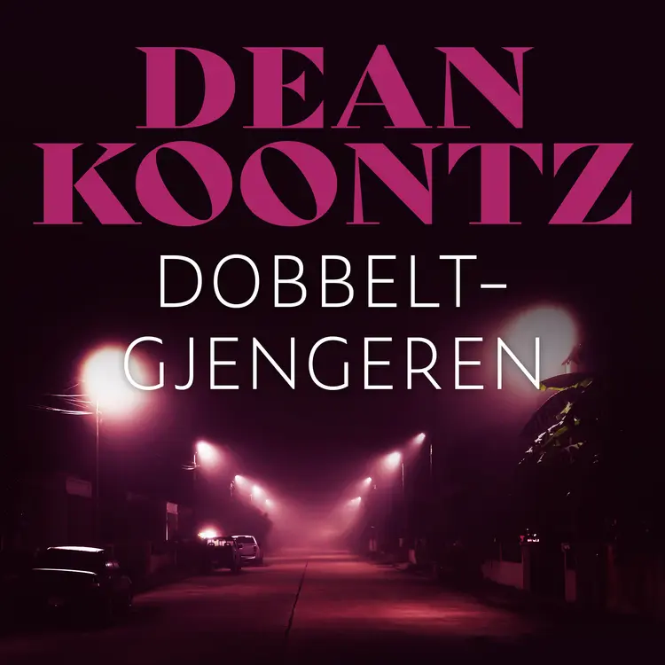 Omslag Dobbeltgjengeren av Dean Koontz (Lydbok)