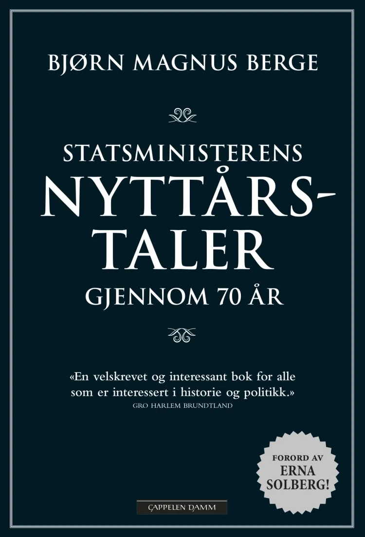 Omslag Statsministerens nyttårstaler gjennom 70 år av Bjørn Magnus Berge (Ebok)