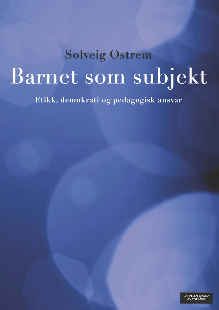 Omslag Barnet som subjekt av Solveig Østrem (Heftet)