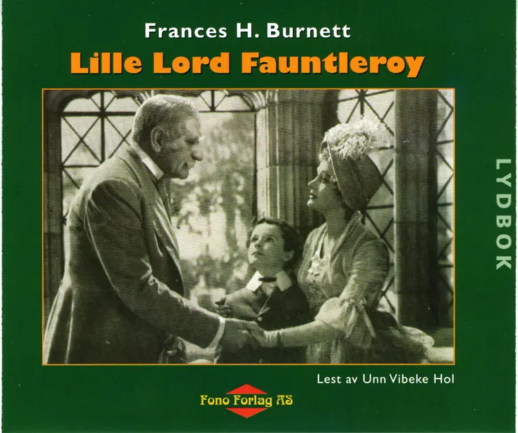 Omslag Lille Lord Fauntleroy av Frances Hodgson Burnett (Lydbok)