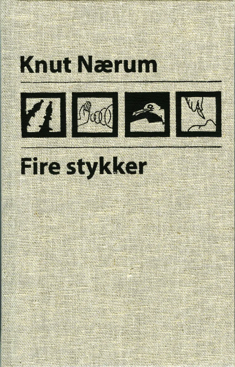 Omslag Fire stykker av Knut Nærum (Innbundet)