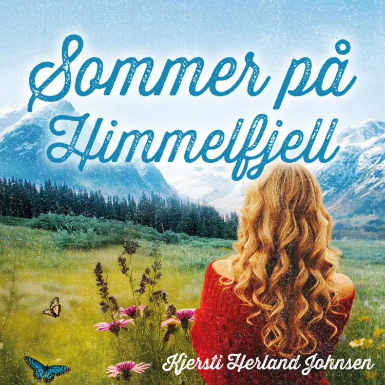 Omslag Sommer på Himmelfjell av Kjersti Herland Johnsen (Lydbok)