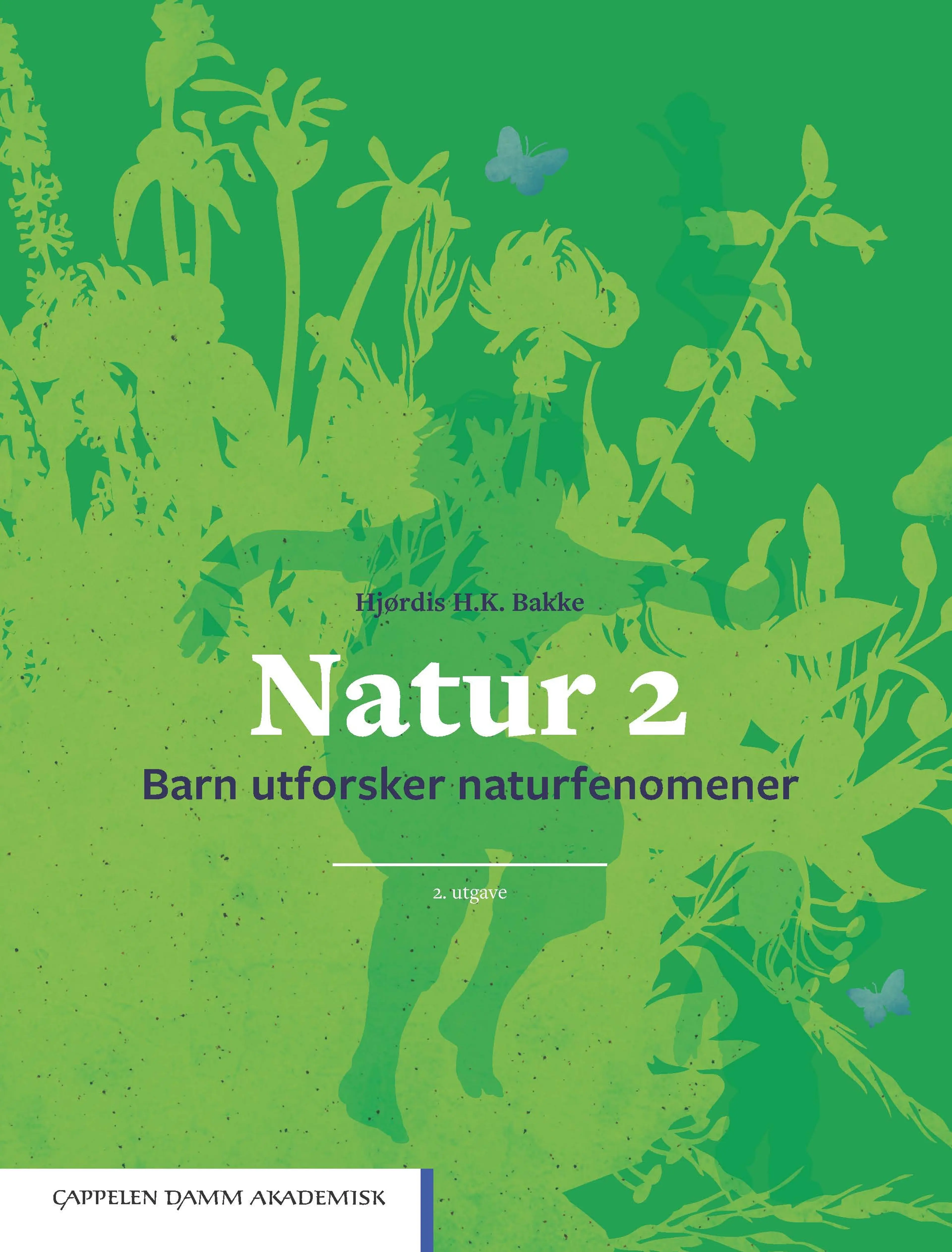 Omslag Natur 2 av Hjørdis H.K. Bakke (Heftet)