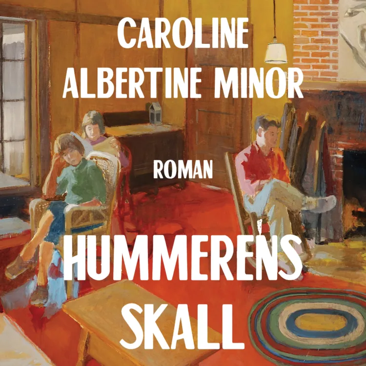 Omslag Hummerens skall av Caroline Albertine Minor (Lydbok)